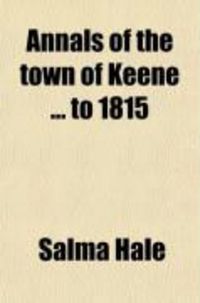 Produktbild: Annals of the Town of Keene to 1815