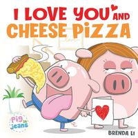 Produktbild: I Love You and Cheese Pizza