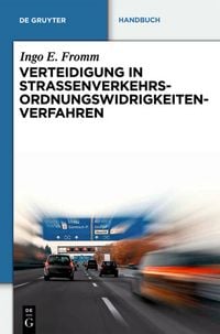 Produktbild: Verteidigung in Stra&szlig;enverkehrs-Ordnungswidrigkeitenverfahren