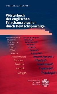 Bild vom Artikel Wörterbuch der englischen Falschaussprachen durch Deutschsprachige vom Autor Ottmar K. Siegrist