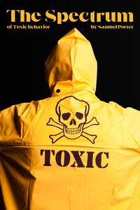 Produktbild: The Spectrum of Toxic Behavior