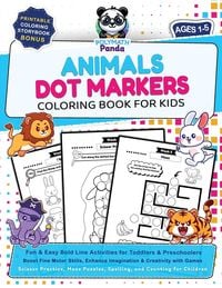 Produktbild: Dot Markers Animals Coloring Book for Kids Ages 1-5