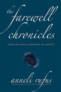 Produktbild: The Farewell Chronicles: On How We Really Respond to Death