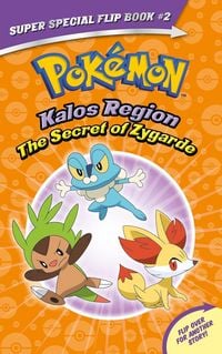 Produktbild: The Secret of Zygarde / A Legendary Truth (Pokemon Super Special Flip Book)