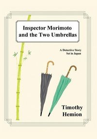 Produktbild: Inspector Morimoto and the Two Umbrellas