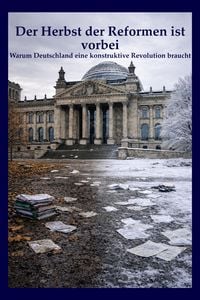 Produktbild: Der Herbst der Reformen ist vorbei