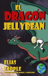 Bild vom Artikel El dragon Jellybean vom Autor Elias Zapple