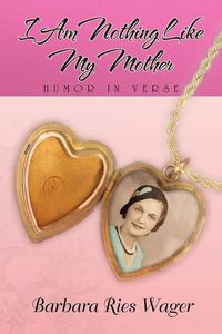 Produktbild: I Am Nothing Like My Mother