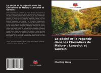 Produktbild: Le p&eacute;ch&eacute; et le repentir dans les Chevaliers de Malory : Lancelot et Gawain