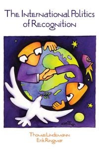 Produktbild: International Politics of Recognition