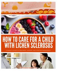 Produktbild: How to Care for a Child with Lichen Sclerosus