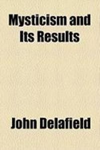 Produktbild: Mysticism and Its Results