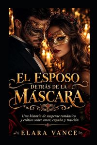 Produktbild: El esposo detr&aacute;s de la m&aacute;scara