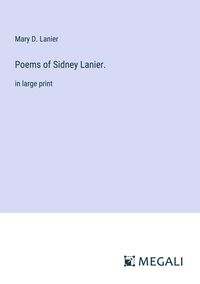 Produktbild: Poems of Sidney Lanier.
