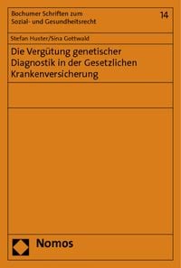 Produktbild: Die Verg&uuml;tung genetischer Diagnostik in der Gesetzlichen Krankenversicherung