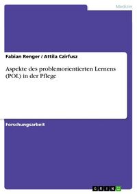 Produktbild: Aspekte des problemorientierten Lernens (POL) in der Pflege