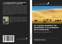 Produktbild: La 'cuenta gen&eacute;tica' de Arist&oacute;teles y el problema de la inducci&oacute;n