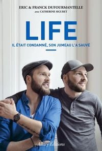 Produktbild: Life : il &eacute;tait condamn&eacute;, son jumeau l'a sauv&eacute;