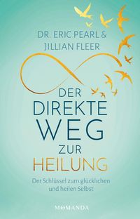 Produktbild: Der direkte Weg zur Heilung