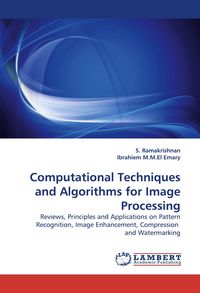 Produktbild: Computational Techniques and Algorithms for Image Processing