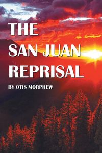 Produktbild: The San Juan Reprisal