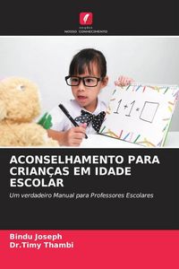 Produktbild: Aconselhamento Para Crian&ccedil;as Em Idade Escolar