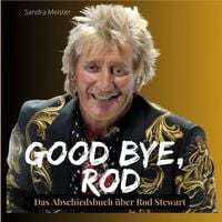 Produktbild: Good bye, Rod