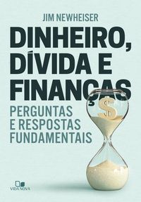 Produktbild: Dinheiro, d&iacute;vida e finan&ccedil;as