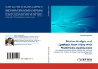 Produktbild: Motion Analysis and Synthesis from Video with Multimedia Applications
