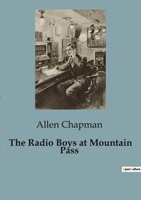Produktbild: The Radio Boys at Mountain Pass