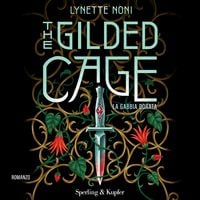 Produktbild: The Gilded Cage. La gabbia dorata