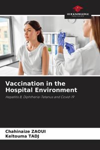 Produktbild: Vaccination in the Hospital Environment