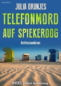 Produktbild: Telefonmord auf Spiekeroog. Ostfrieslandkrimi - Spiekeroog Krimi - Nordseekrimi