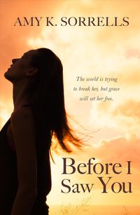 Produktbild: Sorrells, A: Before I Saw You