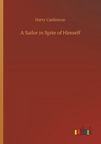 Produktbild: A Sailor in Spite of Himself