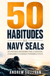 Produktbild: 50 habitudes des Navy SEALs