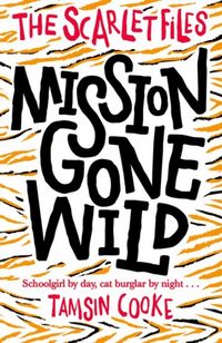 Produktbild: The Scarlet Files: Mission Gone Wild