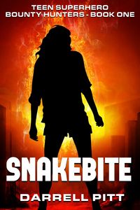Produktbild: Snakebite (Teen Superhero Bounty Hunters, #1)