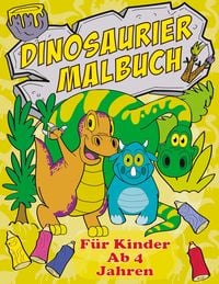 Produktbild: Dinosaurier Malbuch F&uuml;r Kinder Ab 4 Jahren