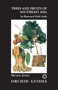 Produktbild: Trees and Fruits of Southeast Asia