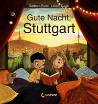 Bild vom Artikel Gute Nacht, Stuttgart vom Autor Barbara Rose