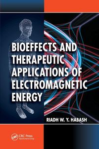 Produktbild: Bioeffects and Therapeutic Applications of Electromagnetic Energy