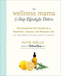 Produktbild: Wellness Mama 5-Step Lifestyle Detox