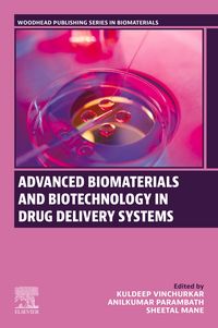 Produktbild: Advanced Biomaterials and Biotechnology in Drug Delivery Systems
