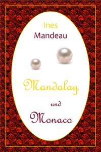 Produktbild: Mandalay und Monaco