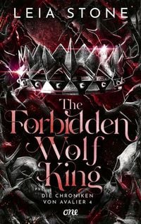 Bild vom Artikel The Forbidden Wolf King - Die Chroniken von Avalier 4 vom Autor Leia Stone