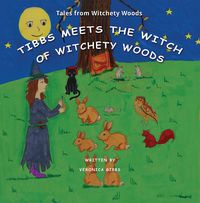 Produktbild: Tibbs Meets The Witch of Witchety Woods