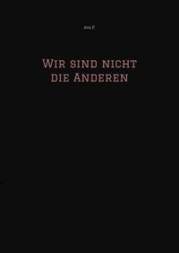 Produktbild: Wir sind nicht die Anderen