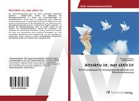 Produktbild: Attraktiv ist, wer aktiv ist