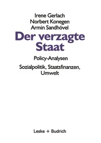 Bild vom Artikel Der verzagte Staat - Policy-Analysen vom Autor Irene Gerlach